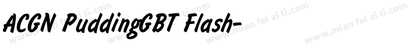 ACGN PuddingGBT Flash字体转换